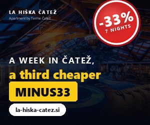 Advertisement: a week in Čatež, a third cheaper with the code MINUS33. Opens la-hiska-catez.si.